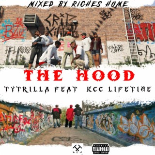 The Hood ft. KCC LT lyrics | Boomplay Music