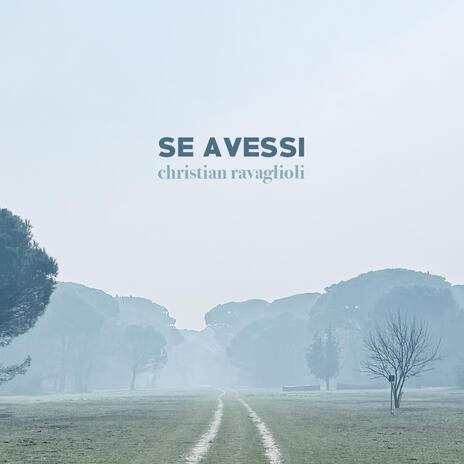 Se avessi | Boomplay Music