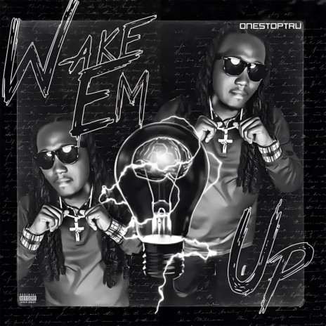 Wake Em Up | Boomplay Music