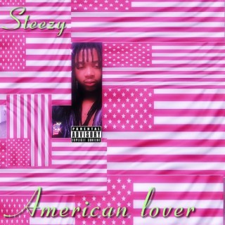 American lover lyrics | Boomplay Music
