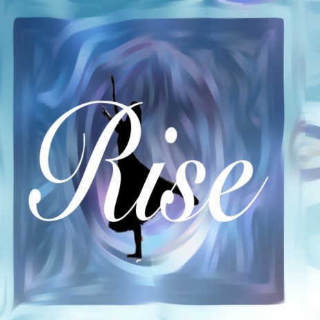 Rise | Boomplay Music