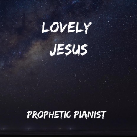 Lovely Jesus (Instrumental version) | Boomplay Music