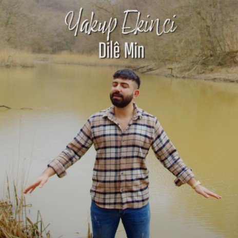 Dilê Min | Boomplay Music