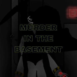 Murder in the Basement (DrKlavier and Mixu Rules)