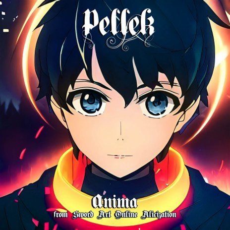 Anima (From Sword Art Online: Alicization - War of Underworld) | Boomplay Music