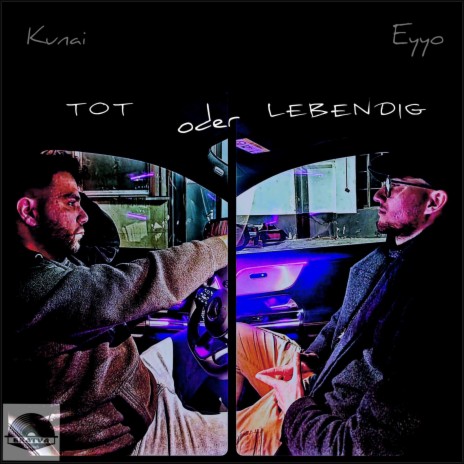 Tot oder Lebendig ft. Eyyo | Boomplay Music