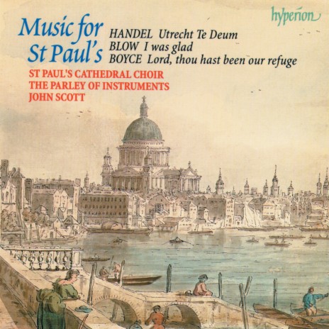 Boyce: Lord, Thou Hast Been Our Refuge: I. Lord, Thou Hast Been Our Refuge ft. St Paul's Cathedral Choir & The Parley of Instruments | Boomplay Music