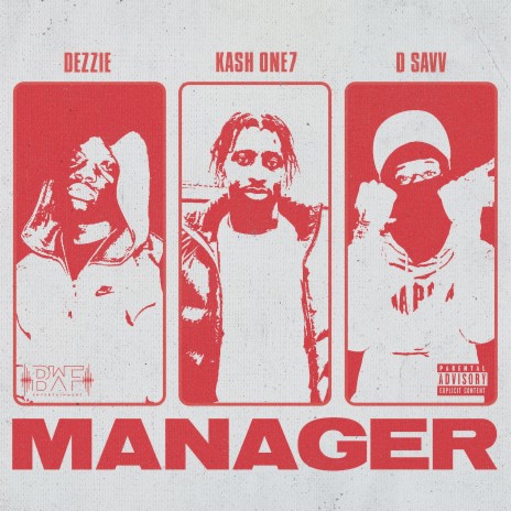 Manager ft. Dezzie & Dsavv | Boomplay Music