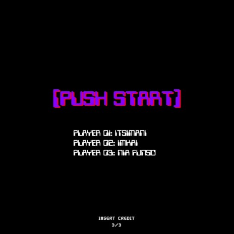 Push Start ft. _ImKai & Nia Funso | Boomplay Music