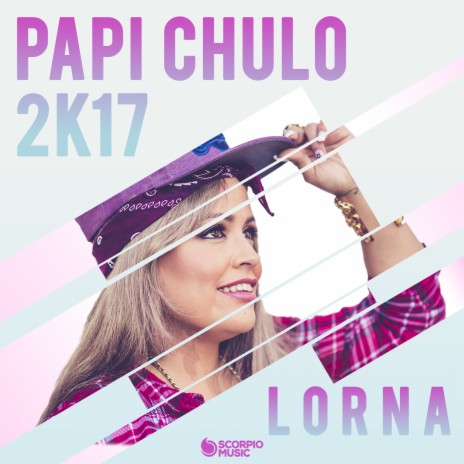 Papi Chulo... Te Traigo el MMM 2K17 | Boomplay Music