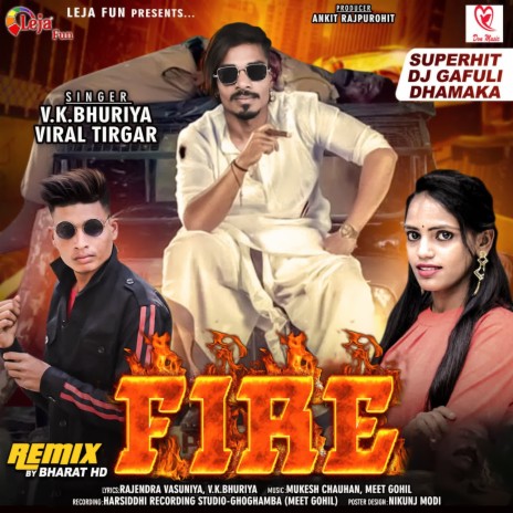 Fire Full Track ft. V K Bhuriya | Boomplay Music
