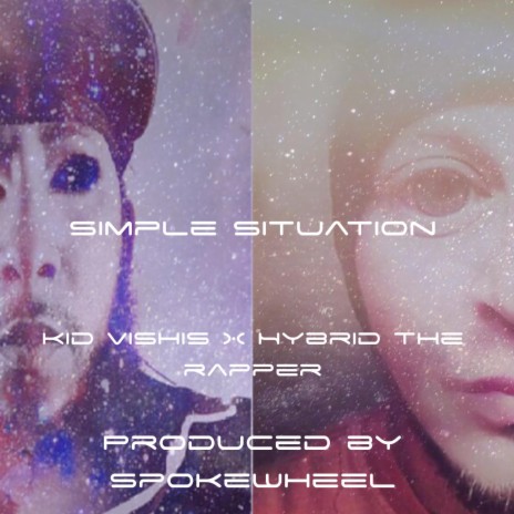 Simple Situation ft. Kid Vishis & Spokewheel | Boomplay Music