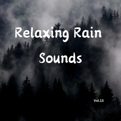 Loud Rain Drops ft. Mother Nature Sounds FX & Rain Recordings
