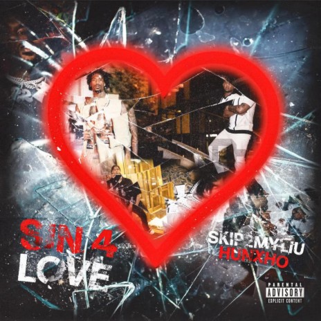 Sin 4 Love ft. Hunxho | Boomplay Music