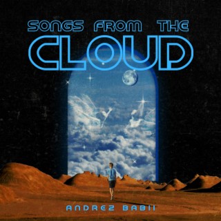 Songs from the Cloud