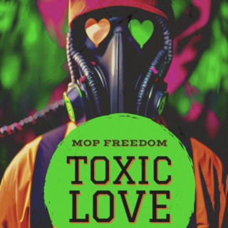 Toxic Love