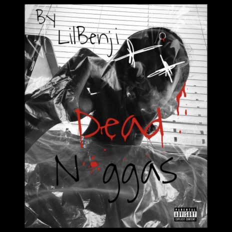 Dead Niggas | Boomplay Music