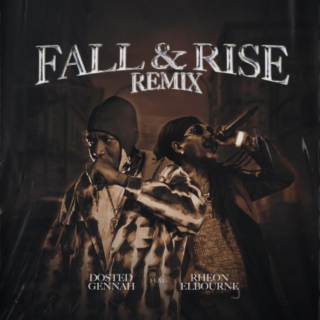Fall and Rise (Remix) ft. Rheon Elbourne | Boomplay Music