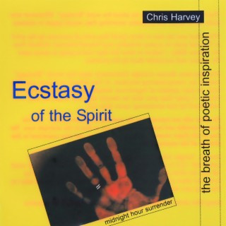 Ecstasy of the Spirit
