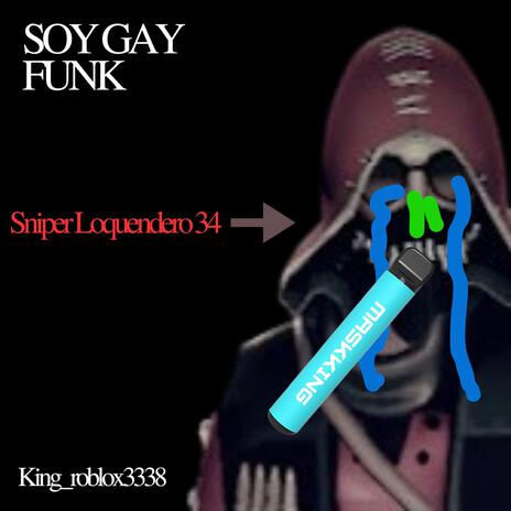 SOY GAY FUNK | Boomplay Music