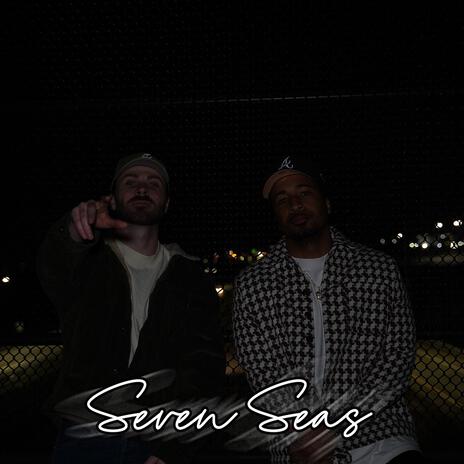 Seven Seas ft. Wiz Breezy | Boomplay Music