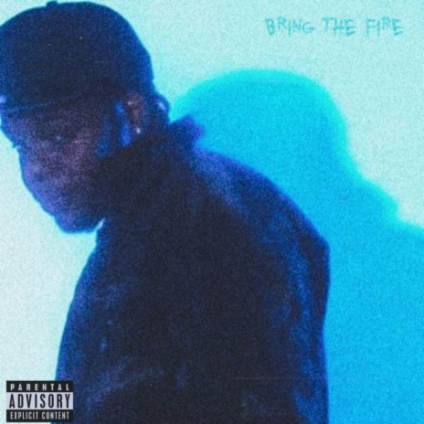 Bring The Fire | Boomplay Music