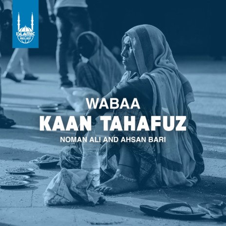 Wabaa Kaan Tahafuz ft. Noman Ali | Boomplay Music