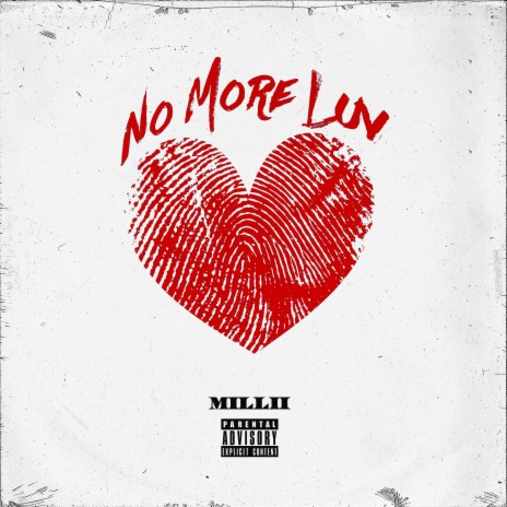 NO MORE LUV | Boomplay Music