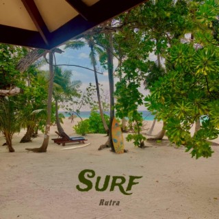 Surf lyrics | Boomplay Music