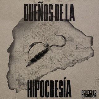 Dueños de la Hipocresía