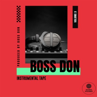 Produced By Boss Don, Vol. 3