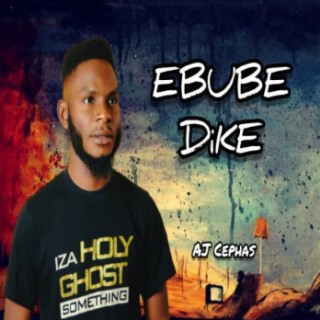 Ebube Dike