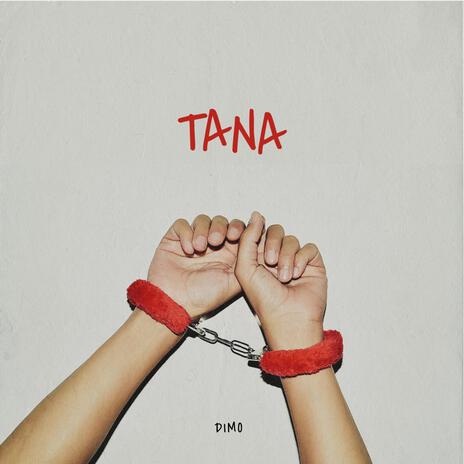 Tana | Boomplay Music