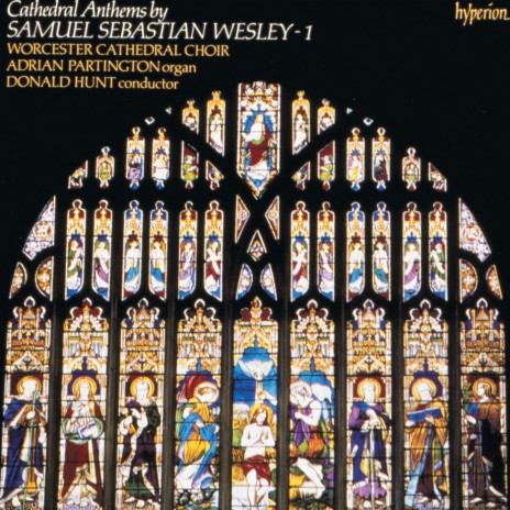 S.S. Wesley: Let Us Lift Up Our Heart: I. Let Us Lift Up Our Heart with Our Hands ft. Worcester Cathedral Choir & Donald Hunt | Boomplay Music