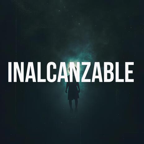 INALCANZABLE