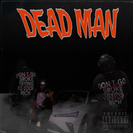 Dead Man | Boomplay Music