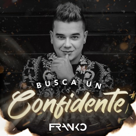 Busca Un Confidente | Boomplay Music