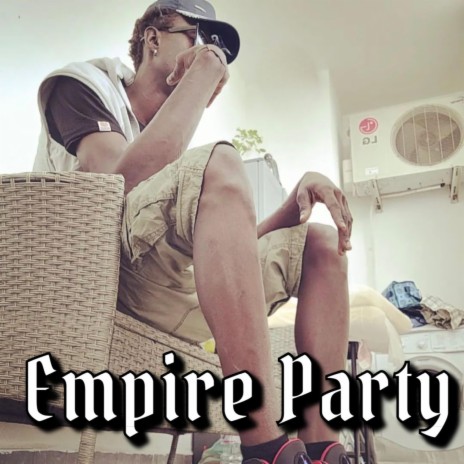 Empire Party | Boomplay Music