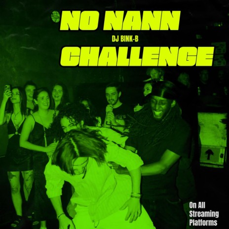 No Nann Challenge (Radio Edit) | Boomplay Music