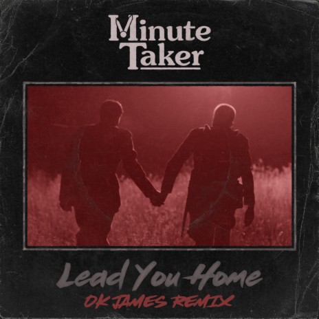 Lead You Home (OKJAMES Remix) ft. OKJAMES