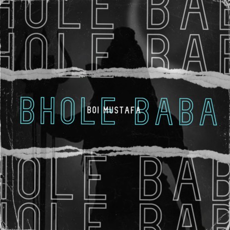 Bhole Baba | Boomplay Music