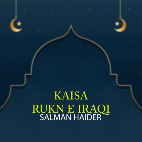 Kaisa Rukn E Iraqi | Boomplay Music