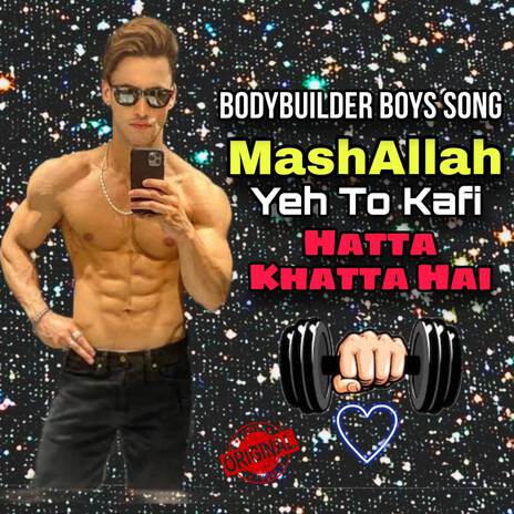 MashaAllah Yeh Toh Kafi Hatta Khatta Hai (Original Mixed) | Boomplay Music