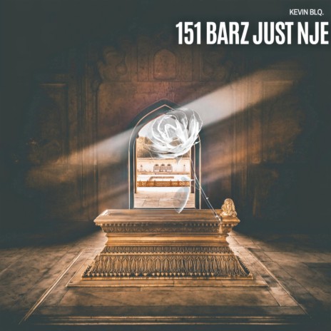 151 Barz Just Nje | Boomplay Music