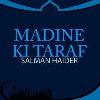 Madine Ki Taraf