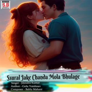 Ssural Jake Chanda Mola Bhulage