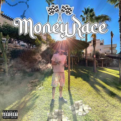 MONEY RACE | Boomplay Music