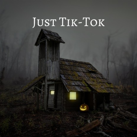 Just Tik-Tok | Boomplay Music