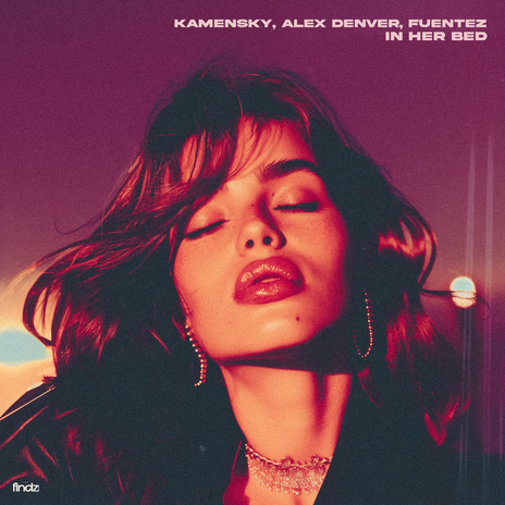 In Her Bed ft. Alex Denver & Fuentez | Boomplay Music