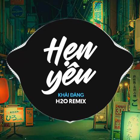 Hẹn Yêu (Remix Vinahouse) | Boomplay Music